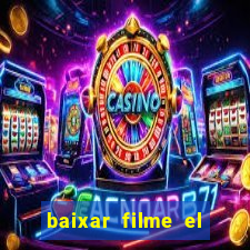 baixar filme el dorado (1966 dublado)